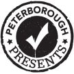 Peterborough Presents Peterborough Presents